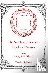 Angus, Robert L. - The Sixth and Seventh Books of Moses
