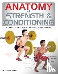 Liebman, Hollis Lance - ANATOMY OF STRENGTH & CONDITIO