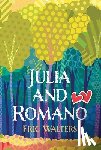 Walters, Eric - Julia and Romano