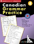 Macdonald, David, Scavuzzo, Wendy - Canadian Grammar Practice Grade 4