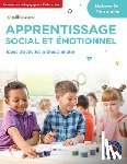Blouin, Anne-Marie, Hatt, Cassie - Apprentissage Social Et Emotionnel