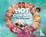 Marshall, Yolanda T, Lavrova, Daria - Hot Cross Buns for Everyone