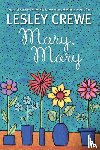 Lesley Crewe, Crewe - Mary, Mary