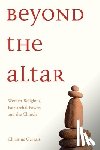 Gervais, Christine L.M. - Beyond the Altar