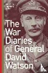 Jackson, Geoffrey - The War Diaries of General David Watson