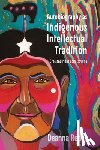 Reder, Deanna - Autobiography As Indigenous Intellectual Tradition