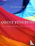 McCaskell, Tim - Queer Progress