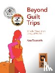 Taranath, Anu (University of Washington Seattle) - Beyond Guilt Trips
