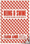 Amir, Fahim - Being and Swine
