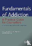 Herie, Marilyn, Skinner, W J Wayne, Centre for Addiction and Mental Health - Fundamentals of Addiction