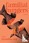 Wu, Christine - Familial Hungers