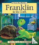 Bourgeois, Paulette - Franklin in the Dark