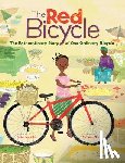 Isabella, Jude - The Red Bicycle: The Extraordinary Story of One Ordinary Bicycle