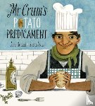 Renaud, Anne, Sala, Felicita - Mr. Crum's Potato Predicament