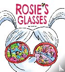 Dave Whamond - Rosie's Glasses