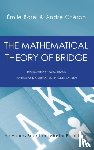 Borel, Emile, Andre, Cheron - The Mathematical Theory of Bridge