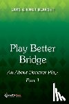 Blakset, Lars - Play Better Bridge: Part 1