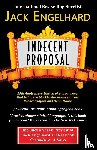 Engelhard, Jack - Indecent Proposal
