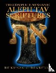 Sanford, William H. - The Complete Messianic Aleph Tav Scriptures Modern-Hebrew Large Print Edition Study Bible (Updated 2nd Edition)