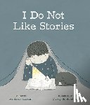 Larsen, Andrew - I Do Not Like Stories