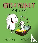 Hrab, Naseem - Otis & Peanut Find a Way