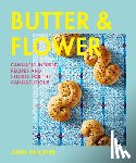 Allchin, Ann - Butter and Flower: Cannabis-Infused Recipes and Stories for the Cannacurious
