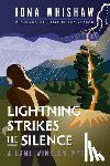 Whishaw, Iona - Lightning Strikes the Silence: A Lane Winslow Mystery