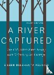 Pearkes, Eileen Delehanty - A River Captured