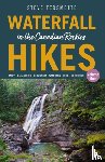 Tersmette, Steve - Waterfall Hikes in the Canadian Rockies Volume 1