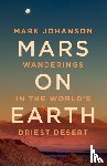 Johanson, Mark - Mars on Earth
