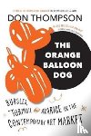 Thompson, Don - The Orange Balloon Dog