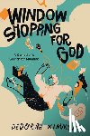 Kimmett, Deborah - Window Shopping for God