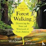 Wohlleben, Peter - FOREST WALKING