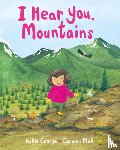 George, Kallie - I Hear You, Mountains
