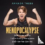 Thebe, Amanda - Menopocalypse