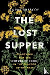 Grescoe, Taras - The Lost Supper