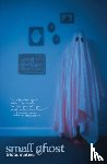 Mateer, Trista - Small Ghost
