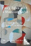 Gerson, Jacqueline - Fairy Tales with a Mexican Twist