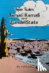 Chase, Karen - Two Tales: Jamali Kamali and ZundelState