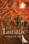Slater, Michelle - The Lunatic
