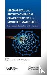  - Mechanical and Physico-Chemical Characteristics of Modified Materials