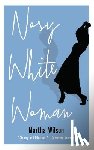 Wilson, Martha - Nosy White Woman