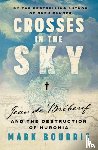 Bourrie, Mark - Crosses in the Sky