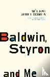 Abdelmoumen, Melikah - Baldwin, Styron and Me