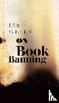 Wells, Ira - On Book Banning