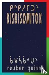 quinn, reuben - kiskisomitok