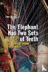 Neikirk, Alice (The University of Newcastle - The Elephant Has Two Sets of Teeth