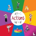 Martin, Dayna - Actions for Kids age 1-3 (Engage Early Readers