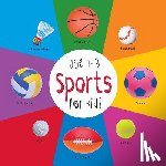 Martin, Dayna - Sports for Kids age 1-3 (Engage Early Readers