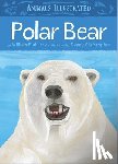 Flaherty, William - Animals Illustrated: Polar Bear